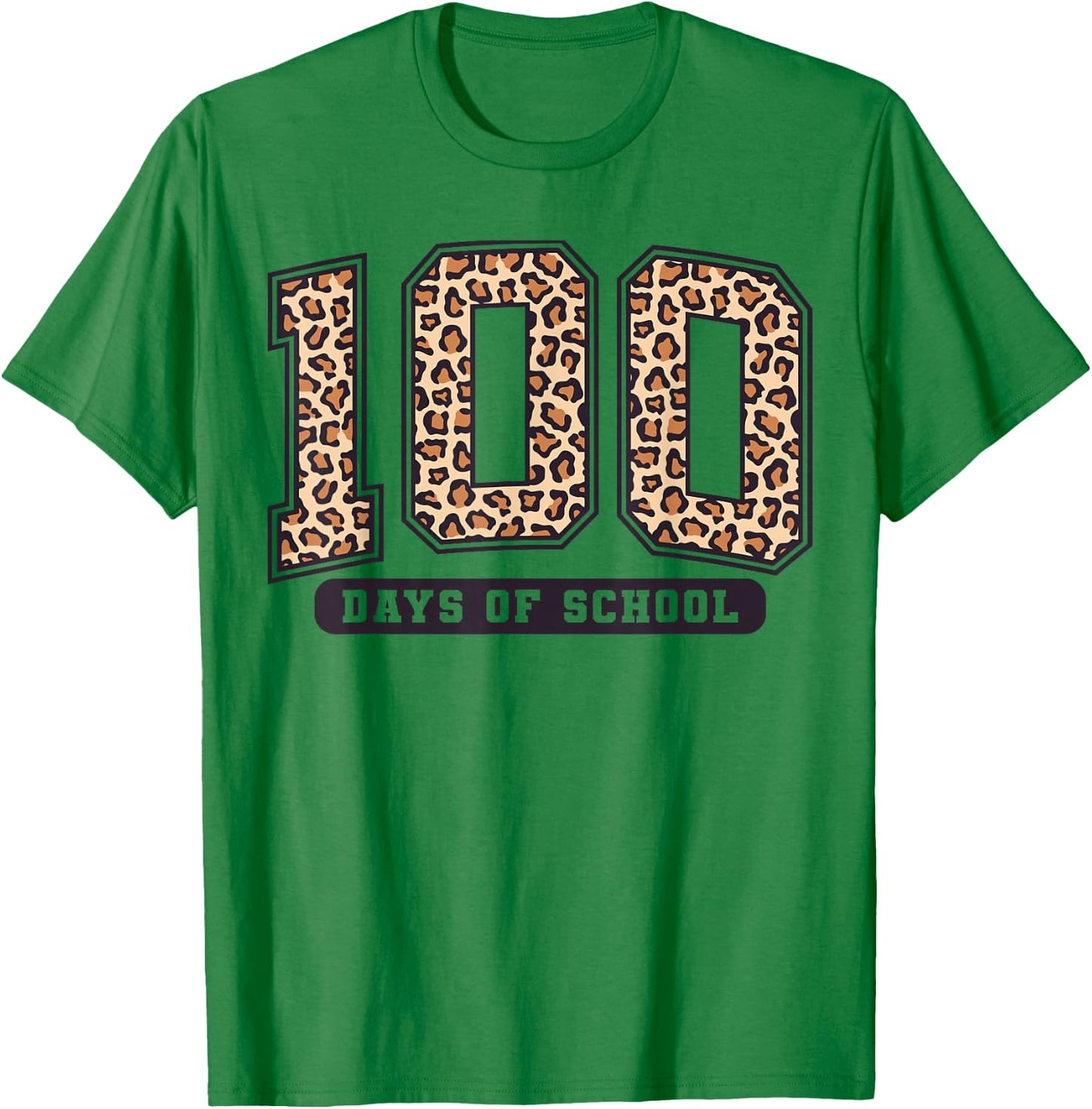 100 Days of School Leopard Teacher Women Girl 100th Day T-Shirt - T-Shirt | Irish Green