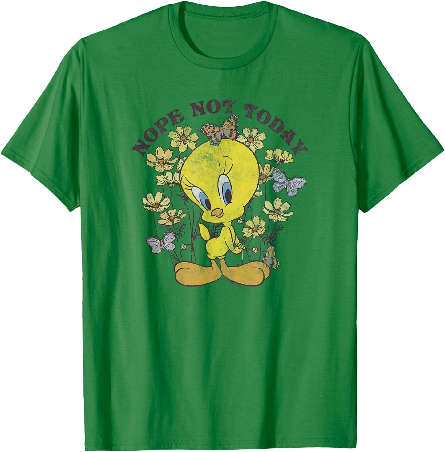 Looney Tunes Tweety Bird Floral Butterfly Nope Not Today T-Shirt - T-Shirt | Irish Green