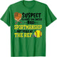 Softball Suspect Claims She Hates Bad Sportsmanship Quote T-Shirt - T-Shirt | Irish Green