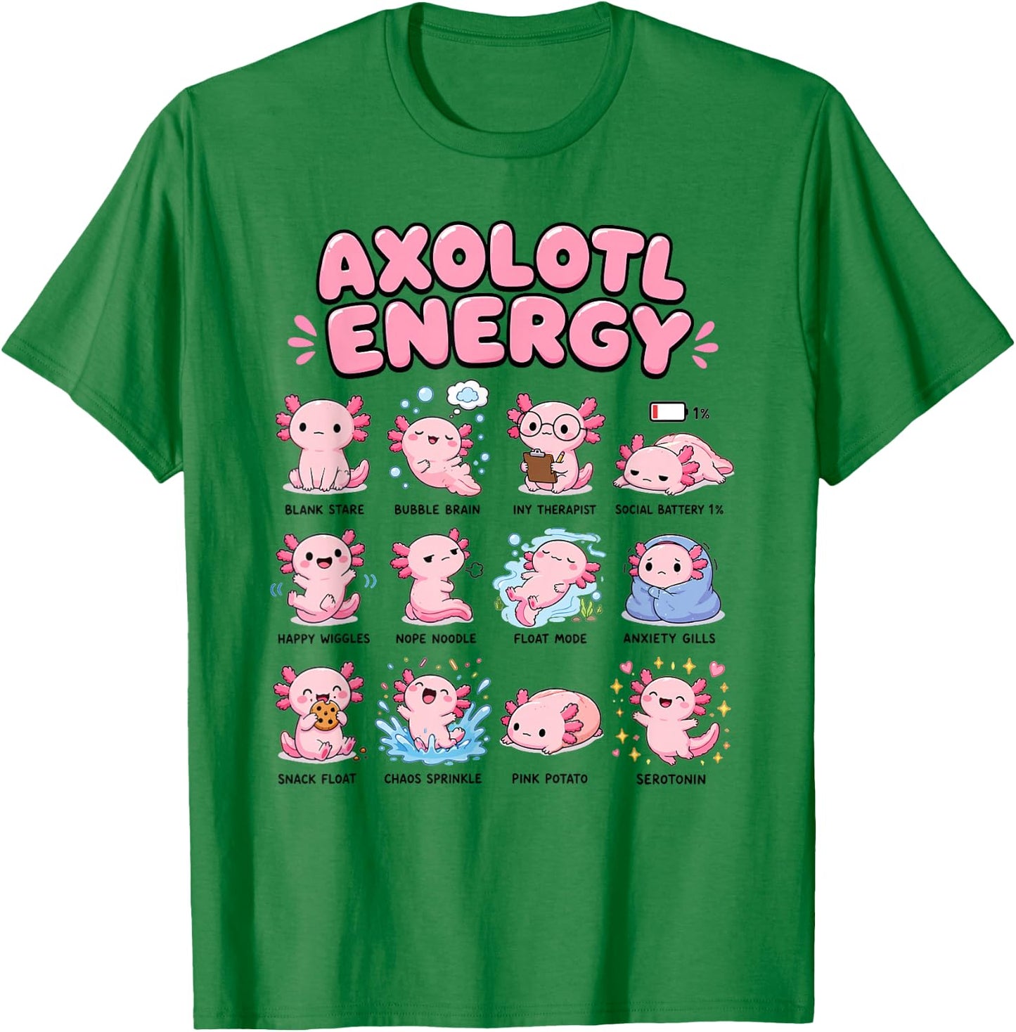 Axolotl Energy Cute Kawaii Mood Chart Pink Salamander Art T-Shirt - T-Shirt | Irish Green