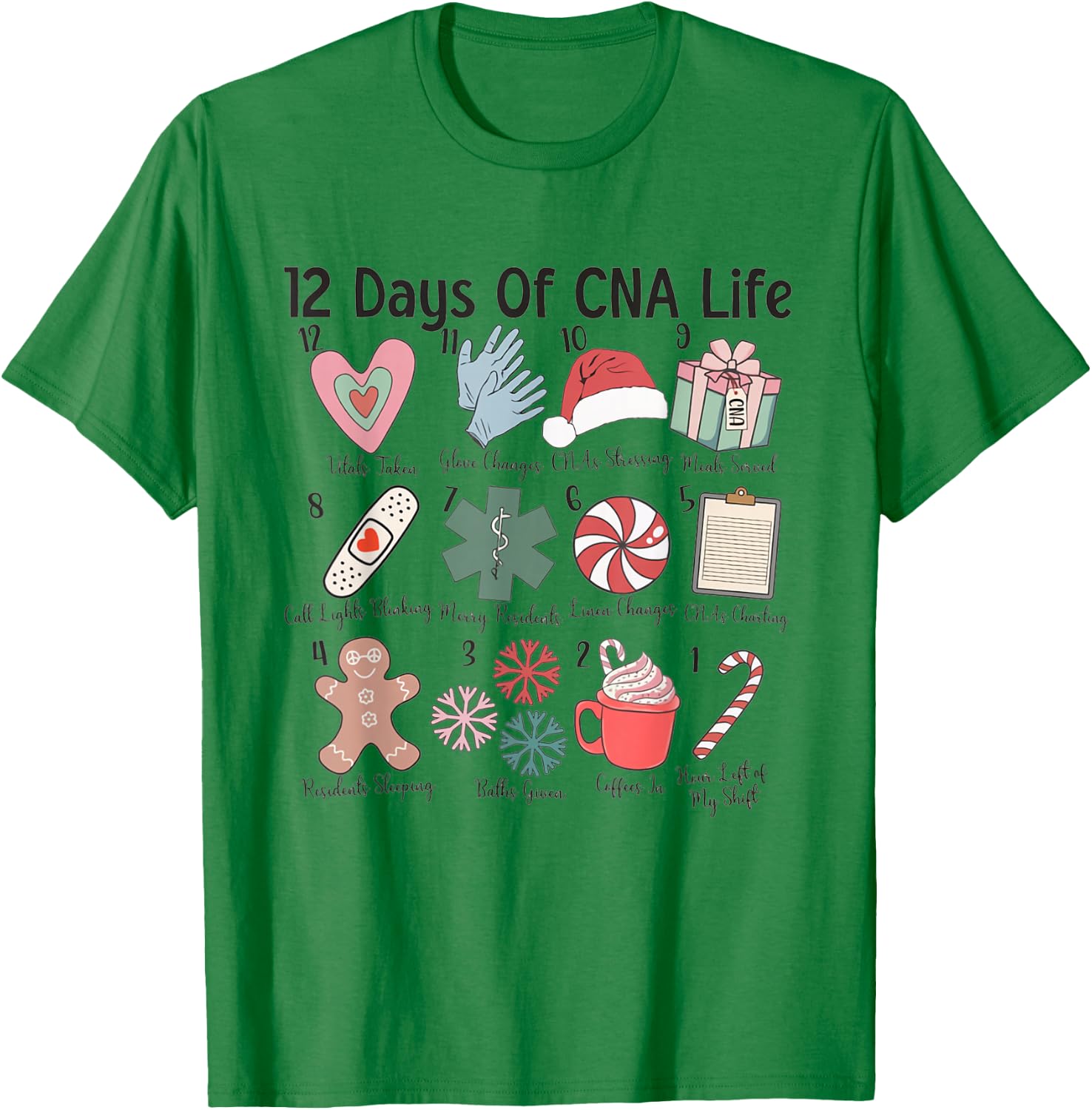 12 Days of CNA Life Certified Nursing Assistant Christmas T-Shirt - T-Shirt | Irish Green