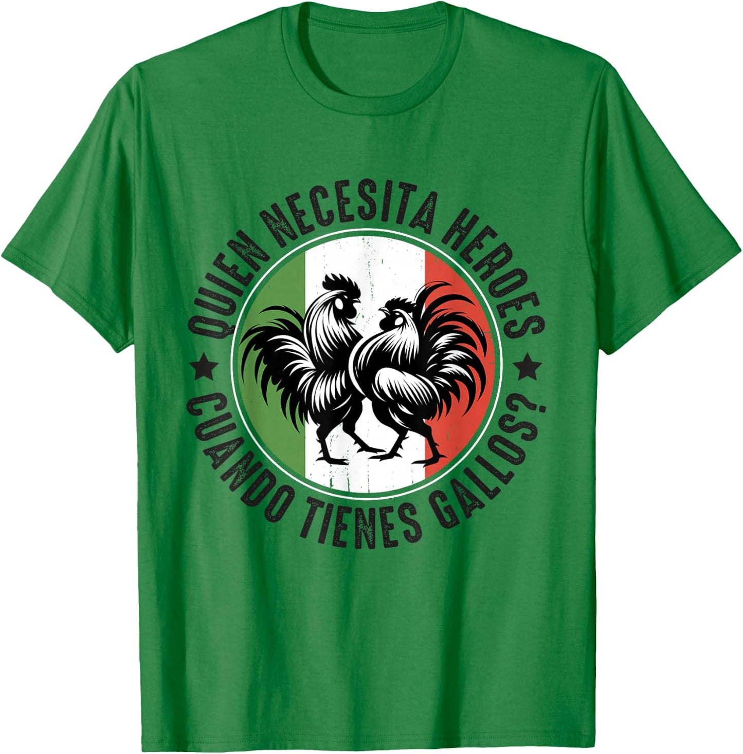 Gallero Mexicano Peleas Gallos Mexican Rooster T-Shirt - T-Shirt | Irish Green