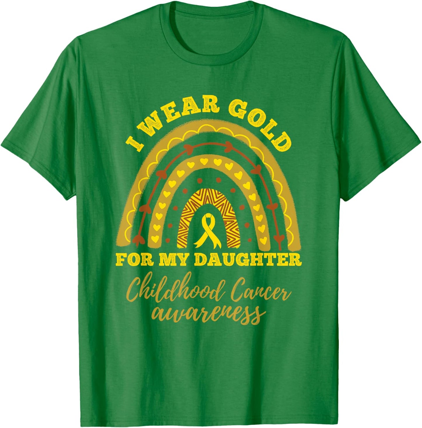 I Wear Gold For My Daughter Childhood Cancer Awareness T-Shirt - T-Shirt | Irish Green