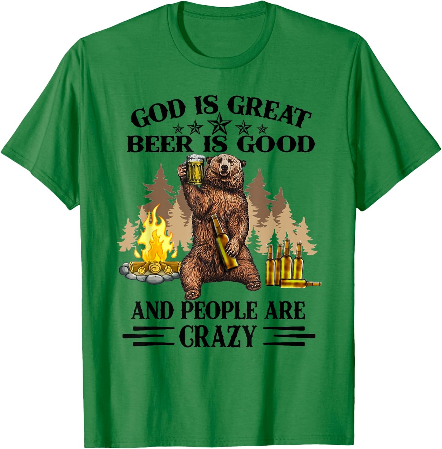 God is great beer is good and people are crazy bear T-Shirt - T-Shirt | Irish Green