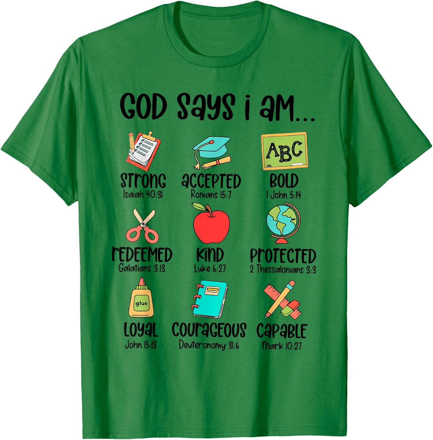 God Says I Am Teacher Bible Christian T-Shirt - T-Shirt | Irish Green