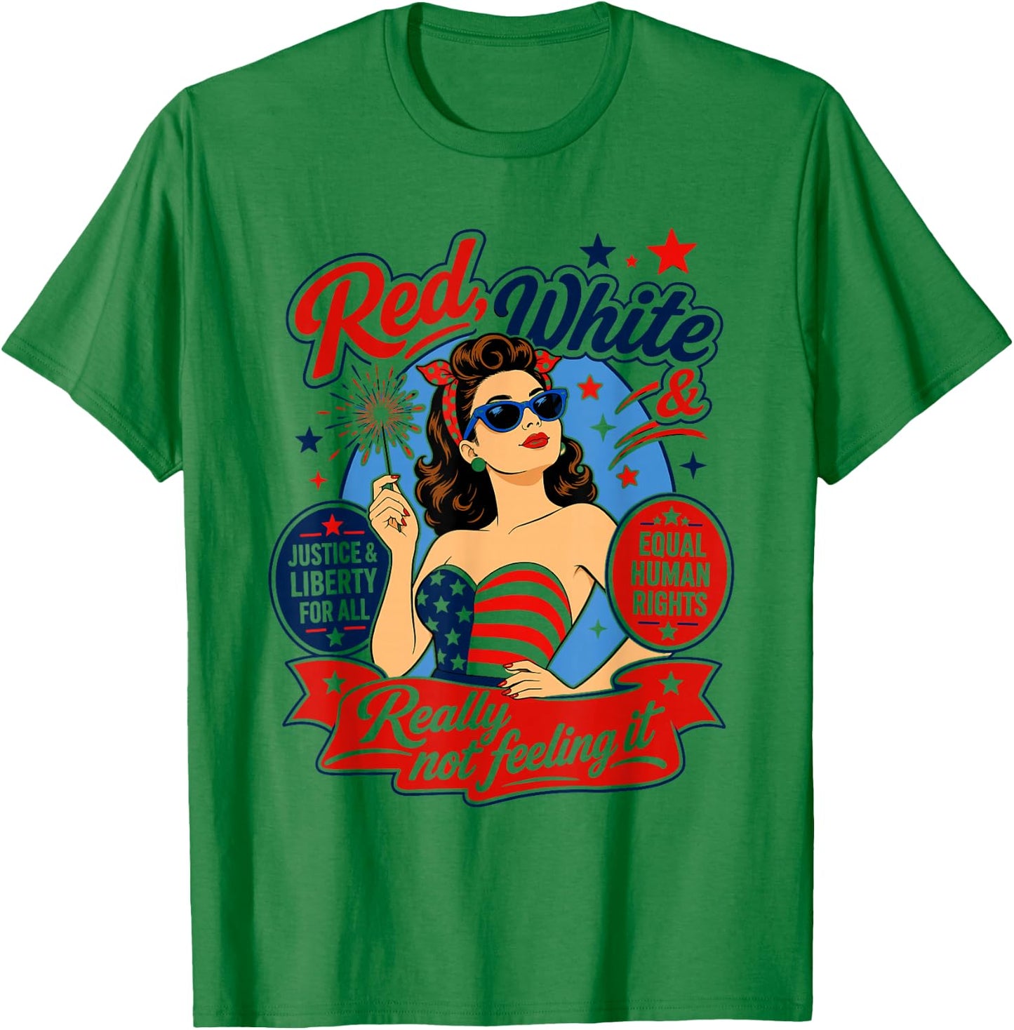 Retro Vintage Red White and Not Really Feeling It Feminism T-Shirt - T-Shirt | Irish Green