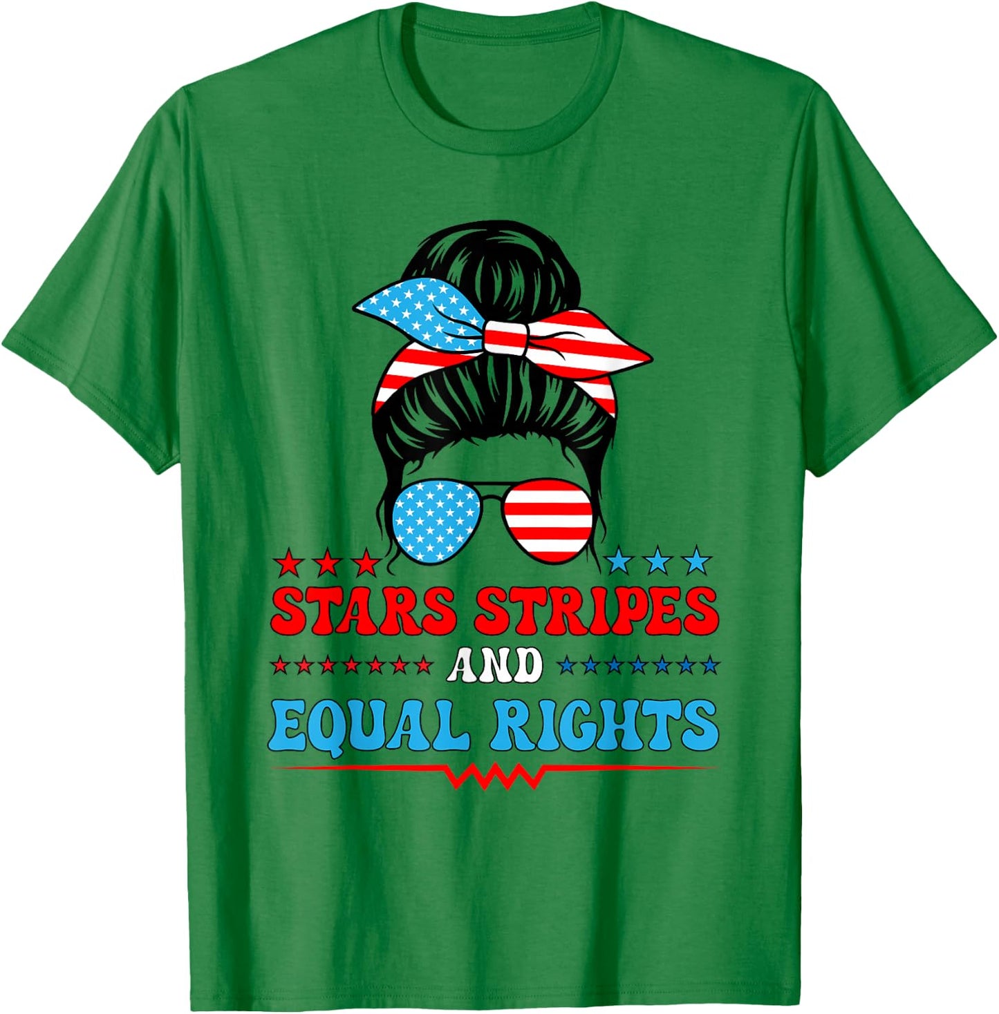 Stars Stripes and Equal Rights 4th of July T-Shirt - T-Shirt | Irish Green