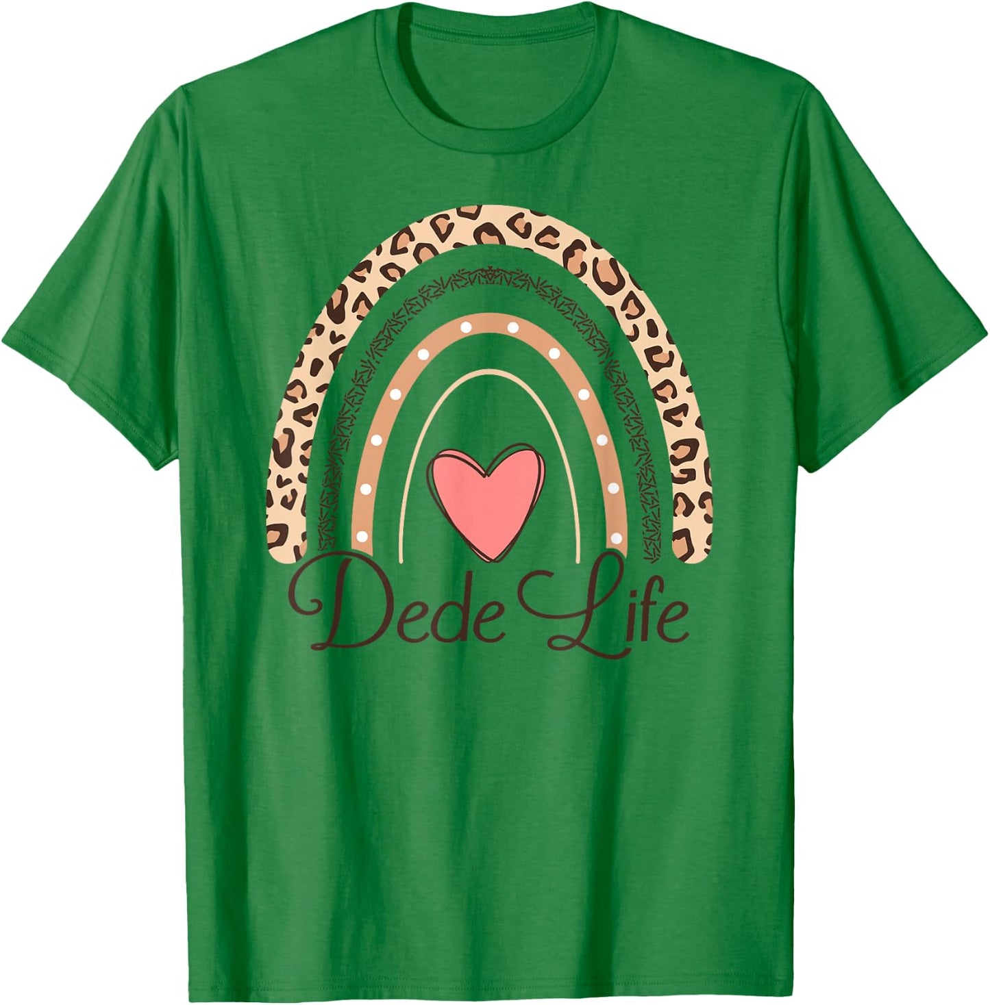 Dede Life Boho Rainbow Funny Grandma Dede T-Shirt - T-Shirt | Irish Green