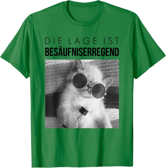 Fun with German Text "Die Lage ist besäufniserregend". Drunk Cat, White T-Shirt - T-Shirt | Irish Green