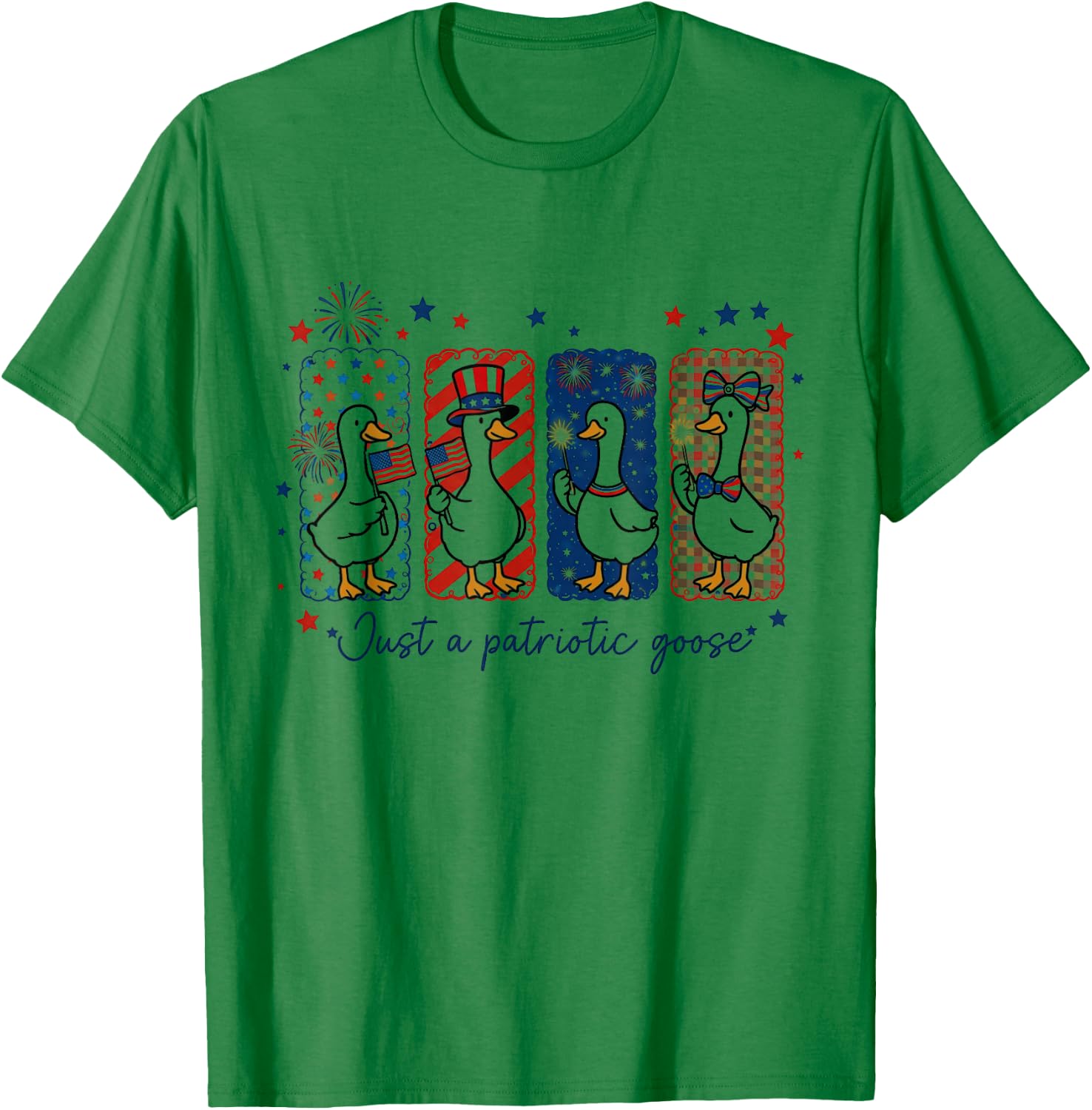 Just A Patriotic Goose Funny Patriotic Independence Day T-Shirt - T-Shirt | Irish Green