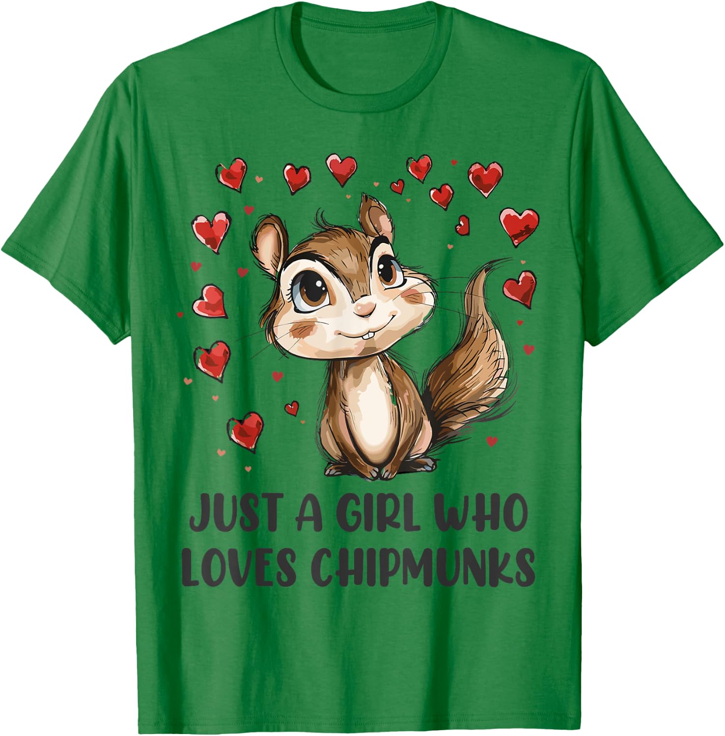 Funny Chipmunks Lover Gift - Just A Girl Who Loves Chipmunks T-Shirt - T-Shirt | Irish Green
