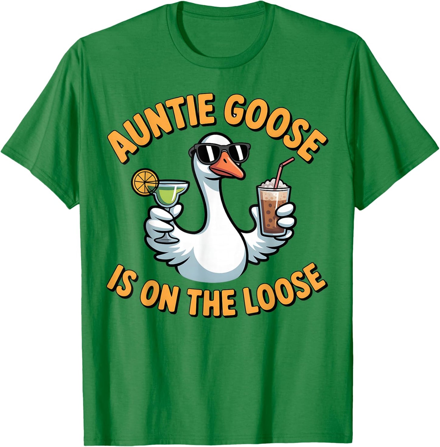 Funny Auntie Goose is On The Loose Novelty Graphic T-Shirt - T-Shirt | Irish Green