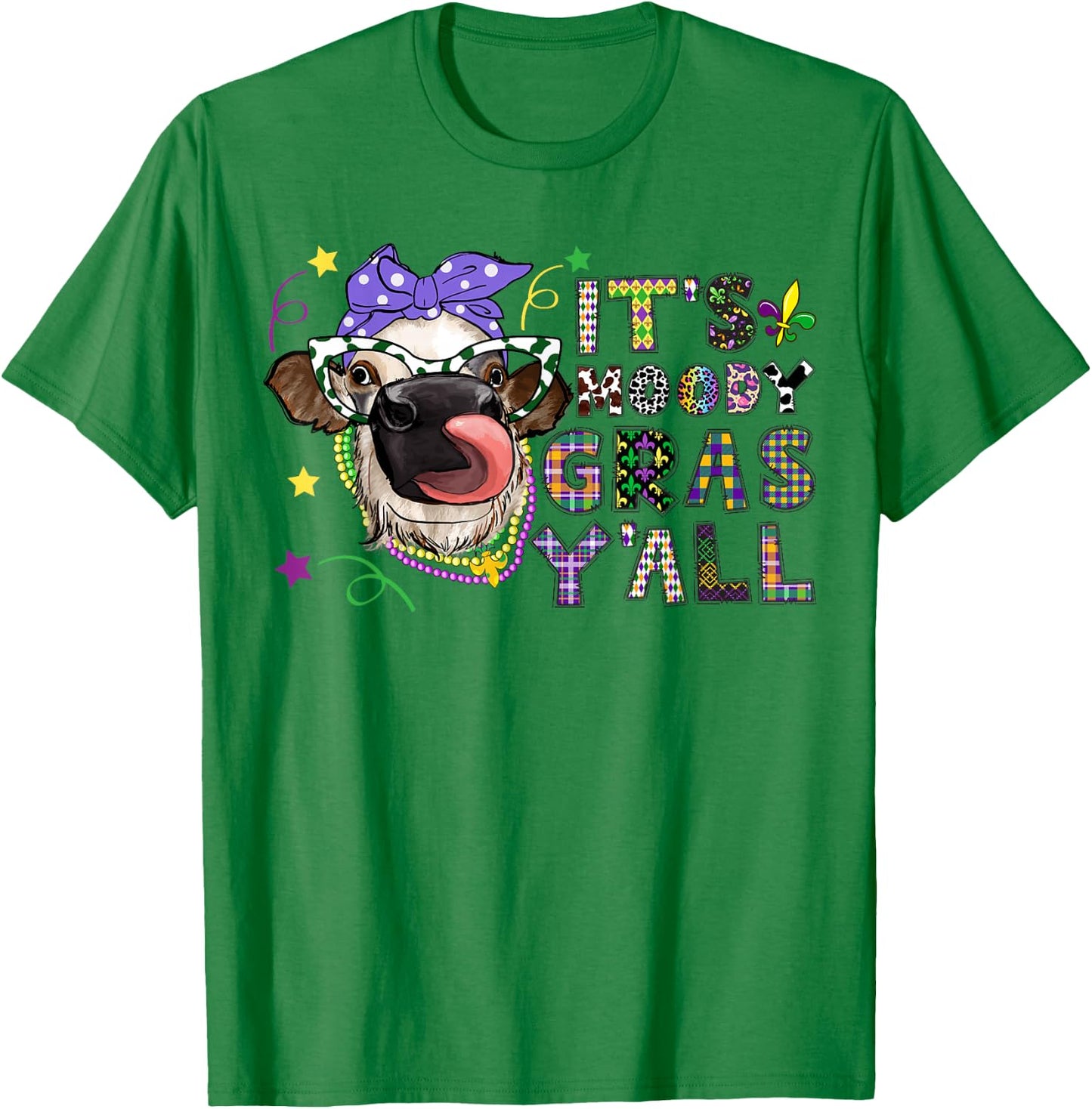 It'S Moody Gras Y'All Funny Cow Mardi Gras T-Shirt - T-Shirt | Irish Green