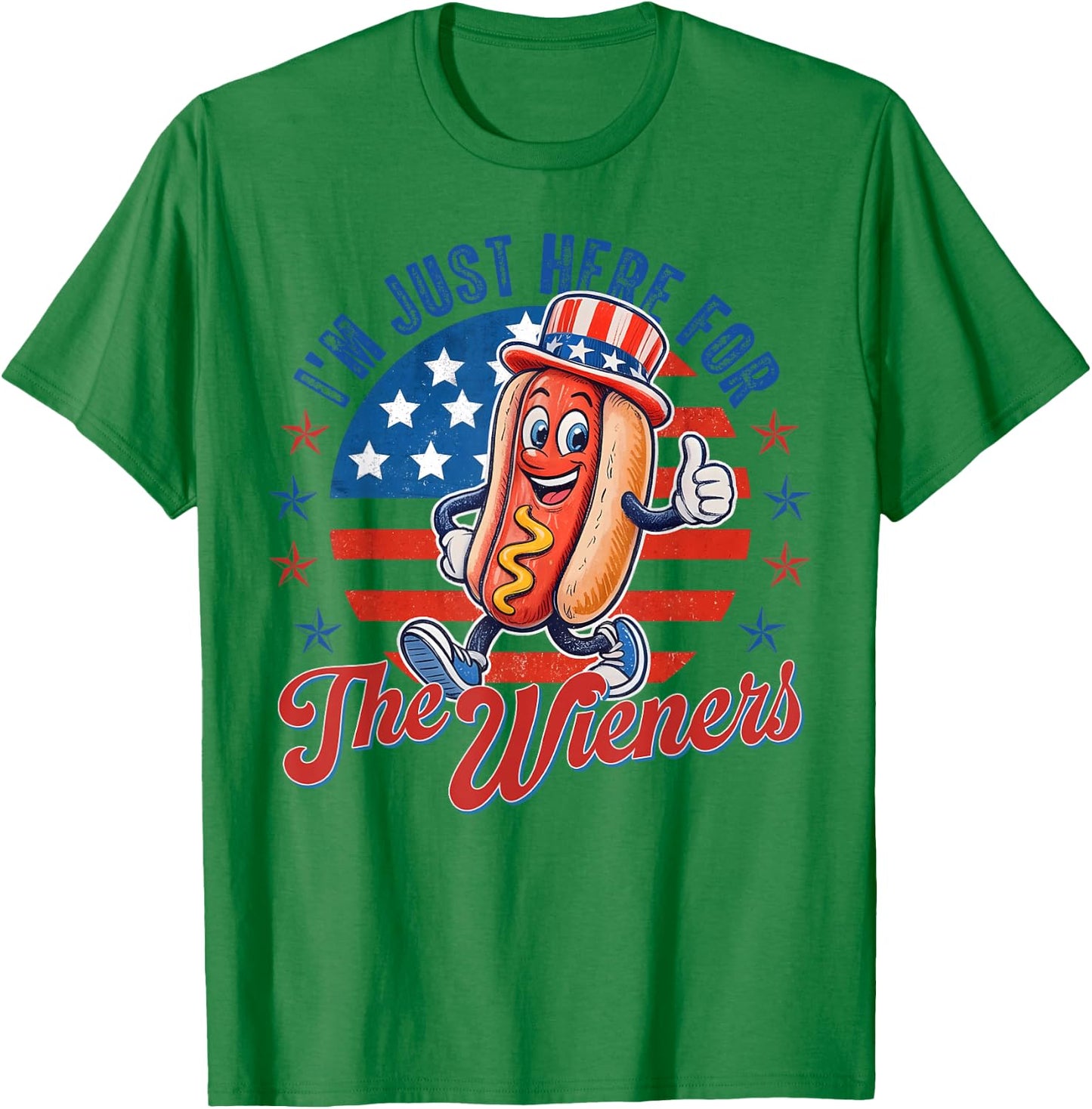 4th of July I'm Just Here for The Wiener Hot Dog Men Women T-Shirt - T-Shirt | Irish Green