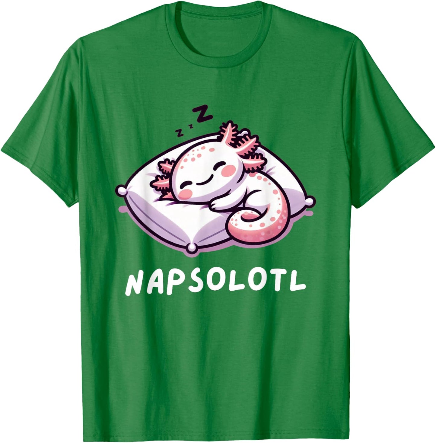 Napsolotl Sleeping Axolotl Lazy Anime Kawaii Funny T-Shirt - T-Shirt | Irish Green