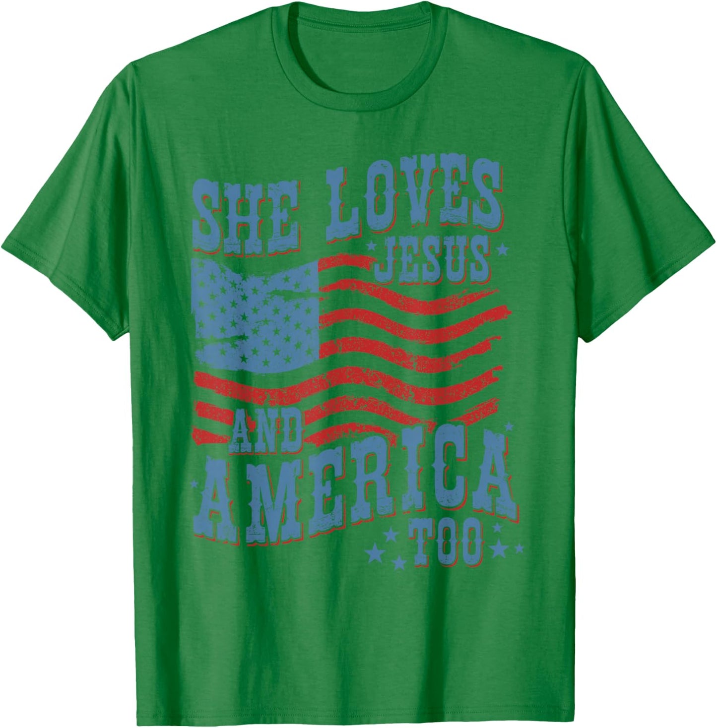 She Loves Jesus and America Too Christian 4th of July Women T-Shirt - T-Shirt | Irish Green