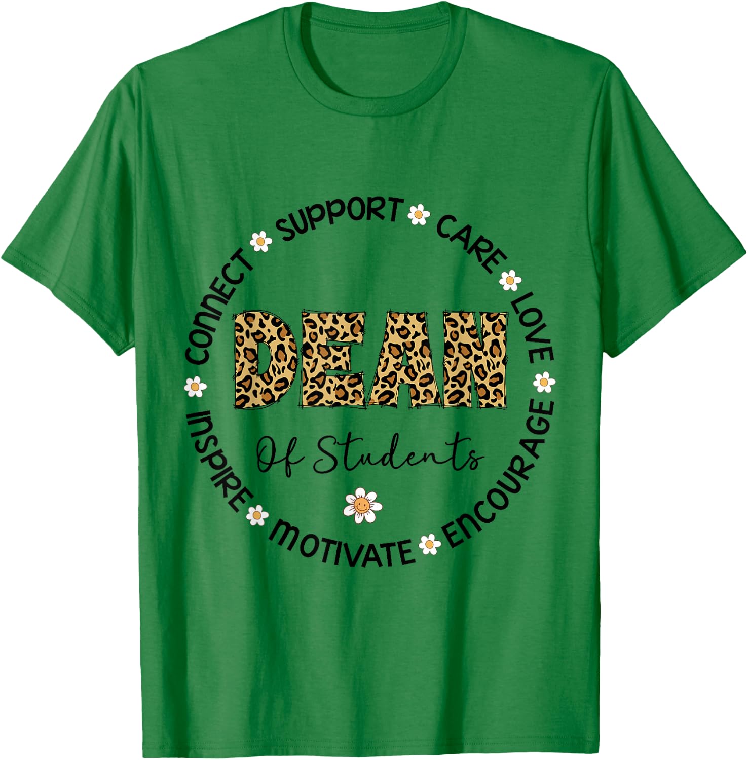 Leopard Dean Of Students Appreciation Week Goes Back To School T-Shirt - T-Shirt | Irish Green