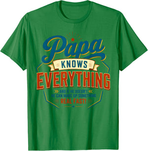 Papa Knows Everythings, Father's Day T-Shirt - T-Shirt | Irish Green
