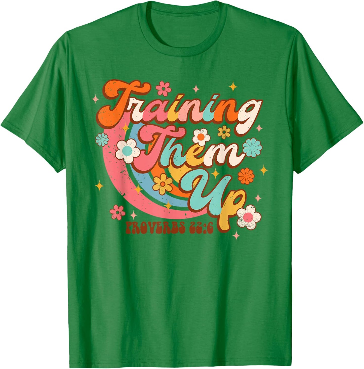 Training Them Up Children’s Ministry Children’s Pastor T-Shirt - T-Shirt | Irish Green