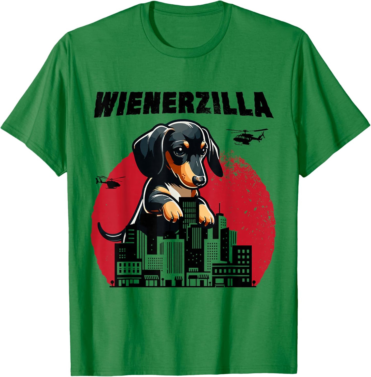 Wienerzilla Funny Giant Dachshund Cute Wiener Dog in City T-Shirt - T-Shirt | Irish Green