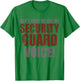 Funny Quote Don’t Make Me Use My Security Guard Voice Joke T-Shirt - T-Shirt | Irish Green