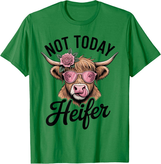 Sassy Highland Cow Not Today Heifer Attitude T-Shirt - T-Shirt | Irish Green
