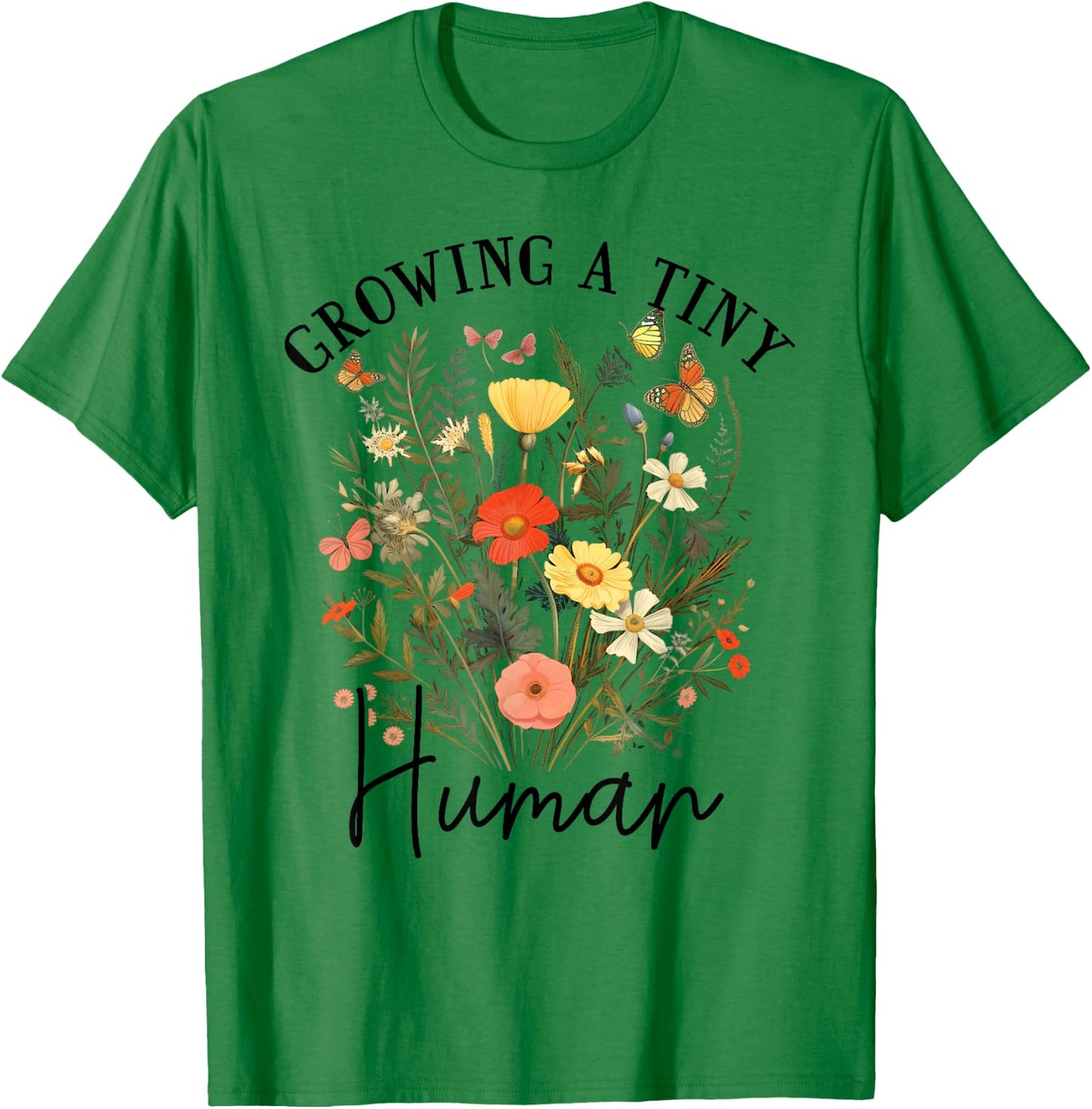 Growing a Tiny Human Expecting Mom To Be Pregnancy T-Shirt - T-Shirt | Irish Green