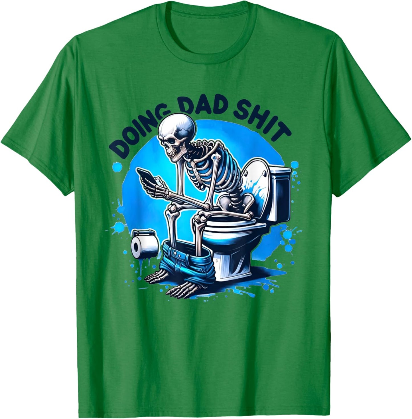 Doing Dad shit T-Shirt - T-Shirt | Irish Green