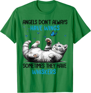 Angels Don't Always Have Wings Sometimes They Have Whiskers T-Shirt - T-Shirt | Irish Green