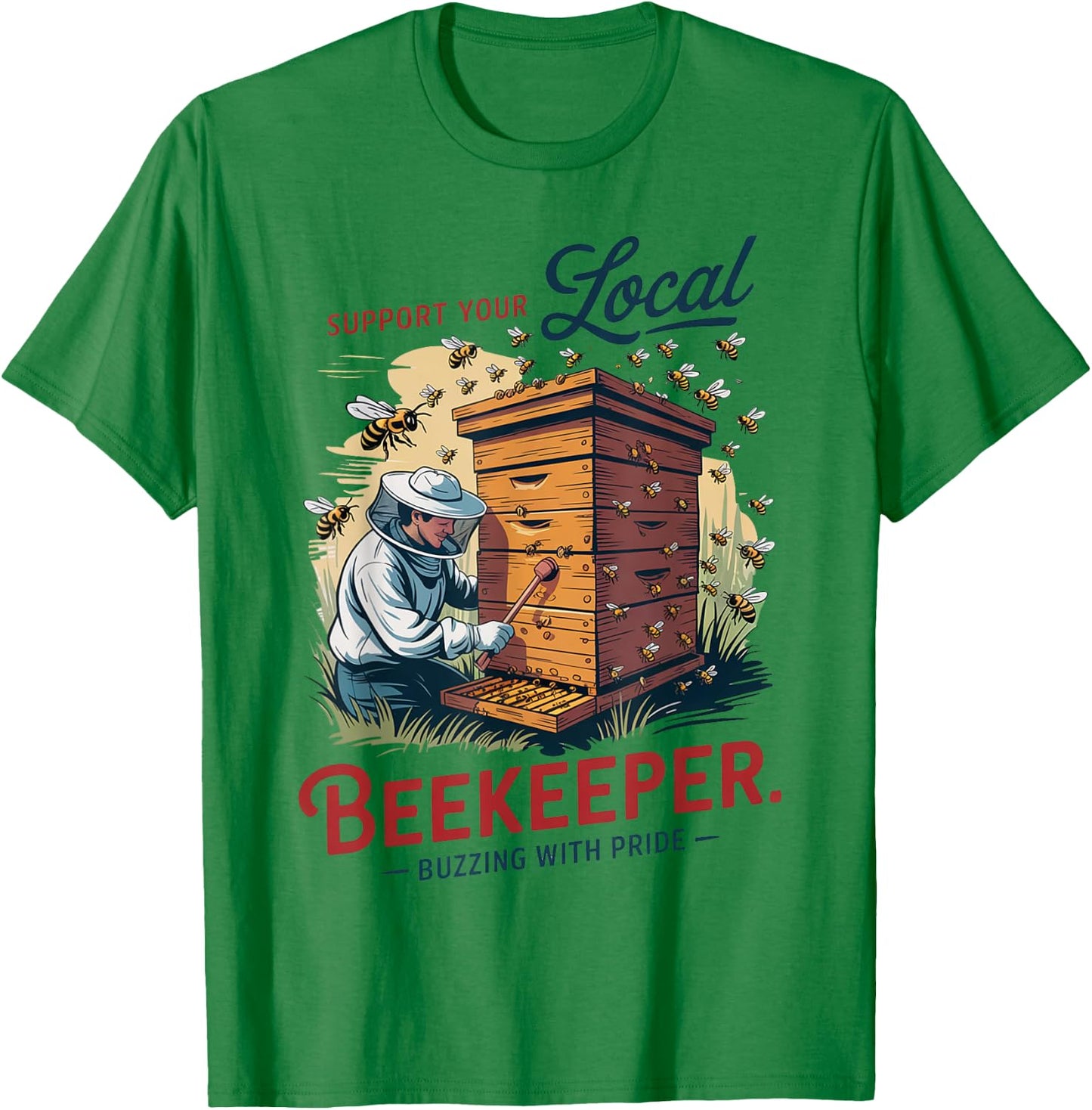 Support Your Local Beekeeper T-Shirt - T-Shirt | Irish Green