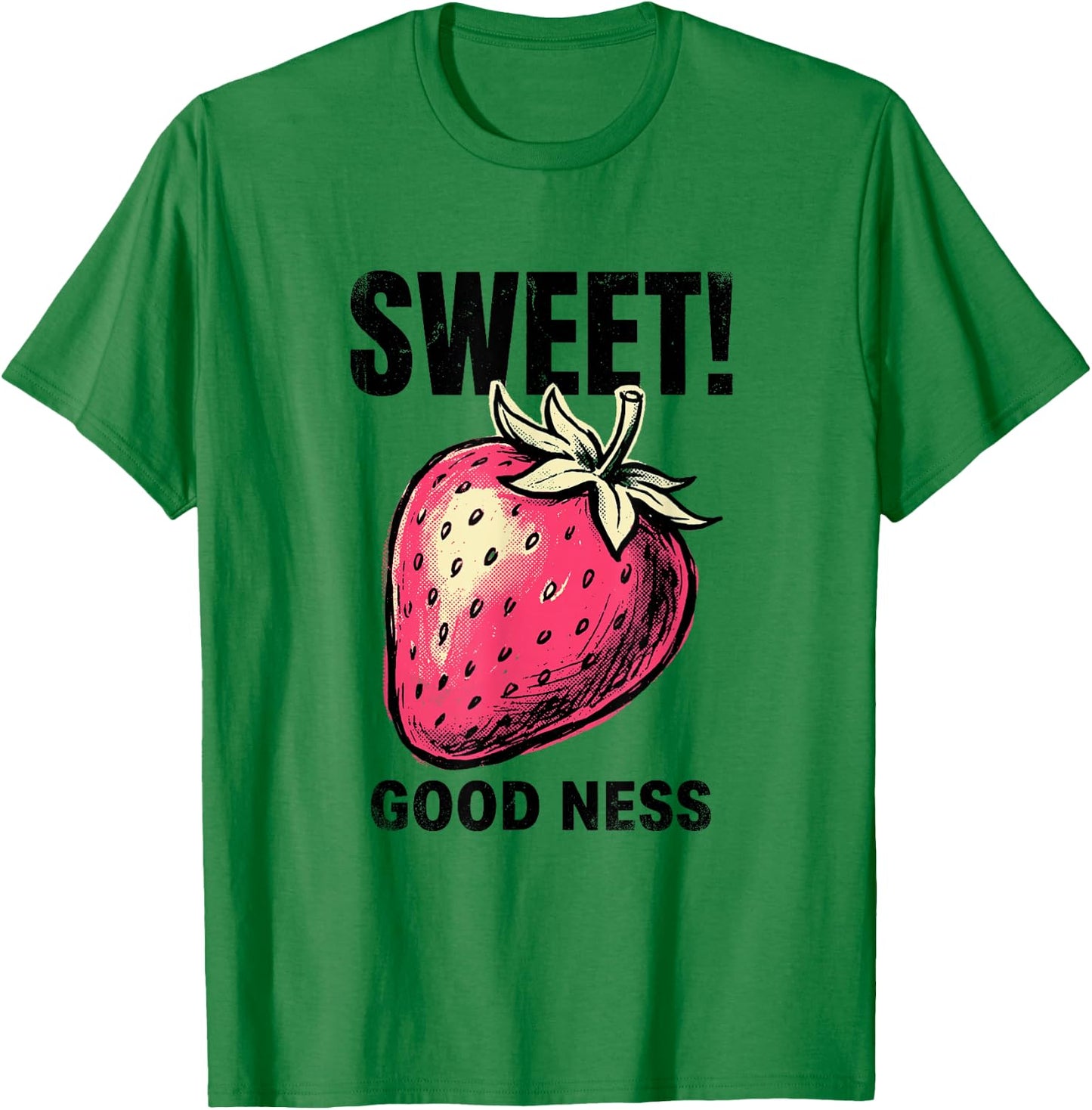 Sweet Strawberry Goodness Summer Fruit Lover Gardening Farm T-Shirt - T-Shirt | Irish Green