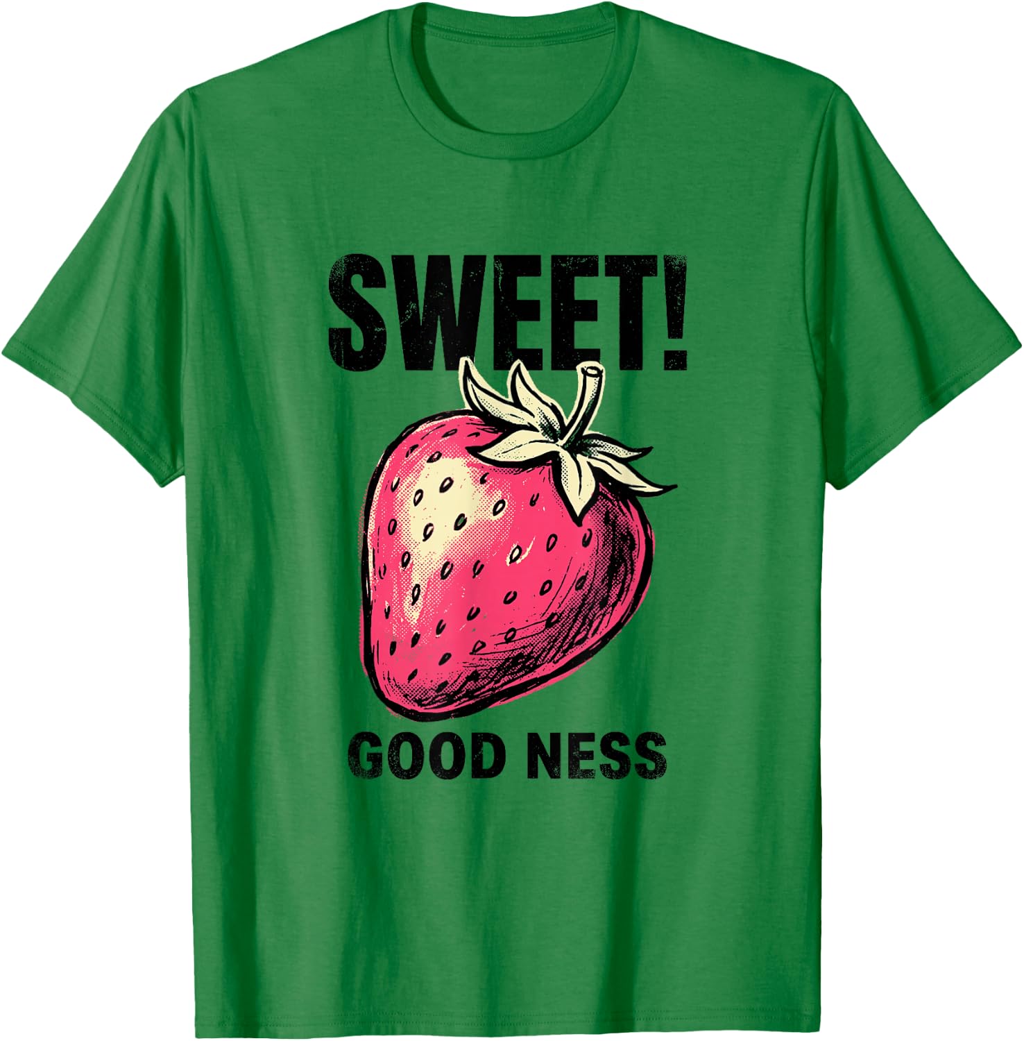 Sweet Strawberry Goodness Summer Fruit Lover Gardening Farm T-Shirt - T-Shirt | Irish Green
