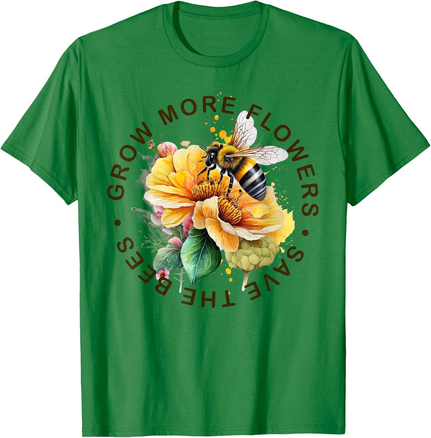 Grow More Flowers Save the Bees - Bee and Flower Graphic T-Shirt - T-Shirt | Irish Green