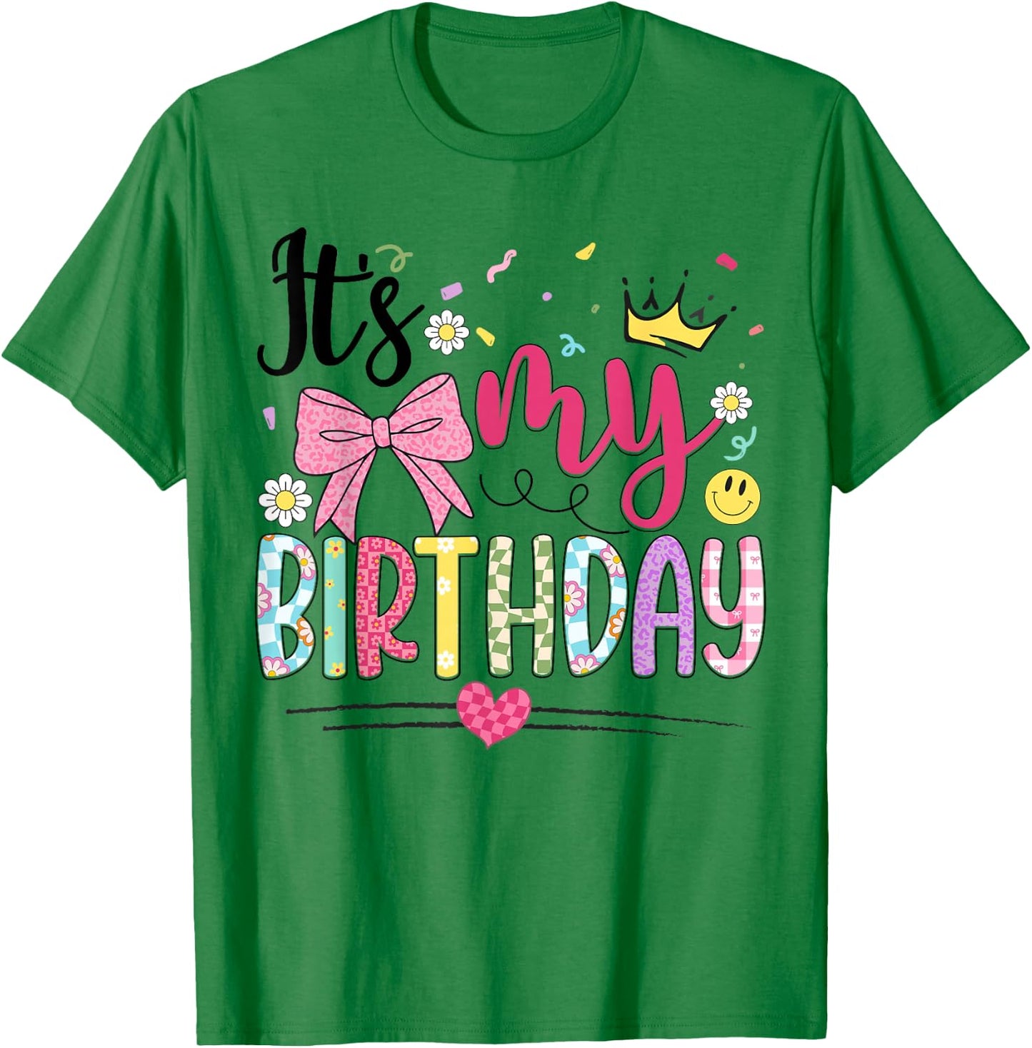 It's My Birthday Coquette Bow Flower Birthday Women Girl Kid T-Shirt - T-Shirt | Irish Green