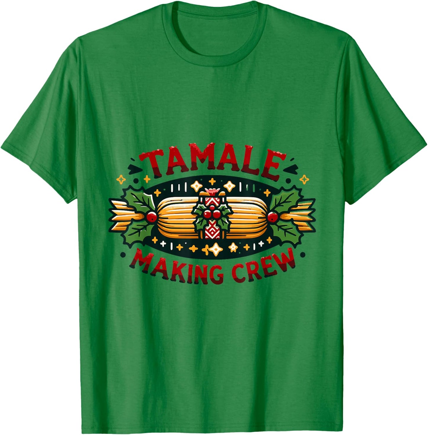 Christmas Tamale Making Crew Team Cooking Family Matching T-Shirt - T-Shirt | Irish Green