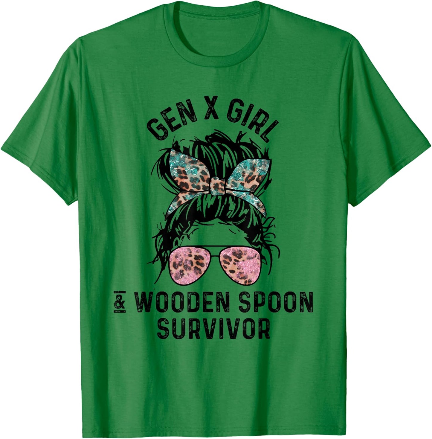 Funny Gen X Girl Wooden Spoon Survivor Messy Bun Tie Dye T-Shirt - T-Shirt | Irish Green