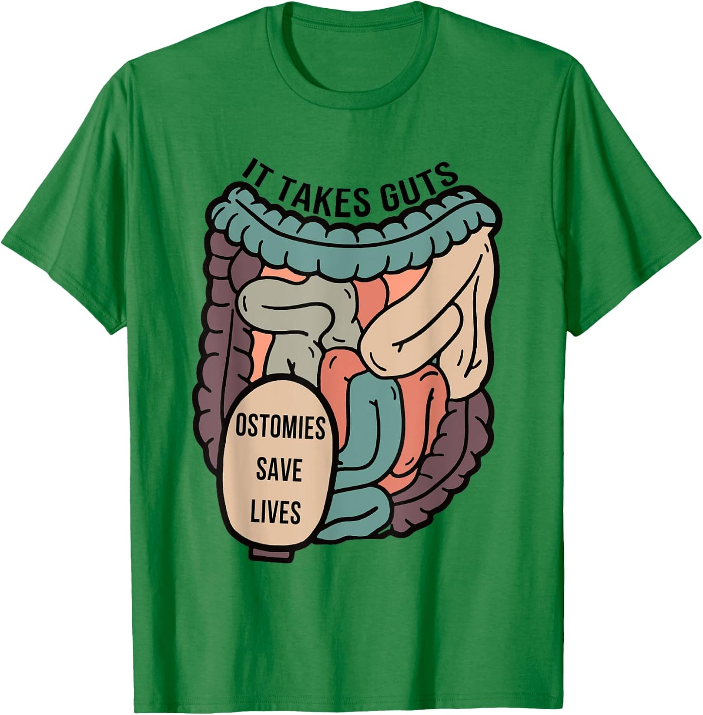 Gastroenterologist Gastro It Takes Guts Ostomies Save Lives T-Shirt - T-Shirt | Irish Green