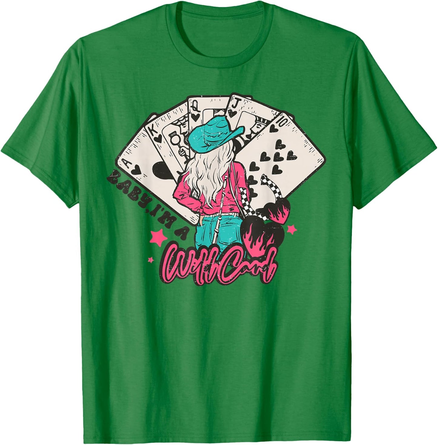Baby I'm a WildCard Western Cowgirl Vintage Country T-Shirt - T-Shirt | Irish Green