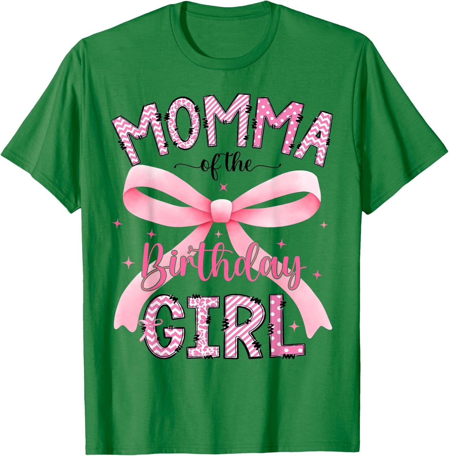Momma of The Birthday Girl Matching Pink Coquette Bow T-Shirt - T-Shirt | Irish Green