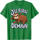 Lazy Child Boy Girl Teen I Will Do It Tomorrow , white, S T-Shirt - T-Shirt | Irish Green