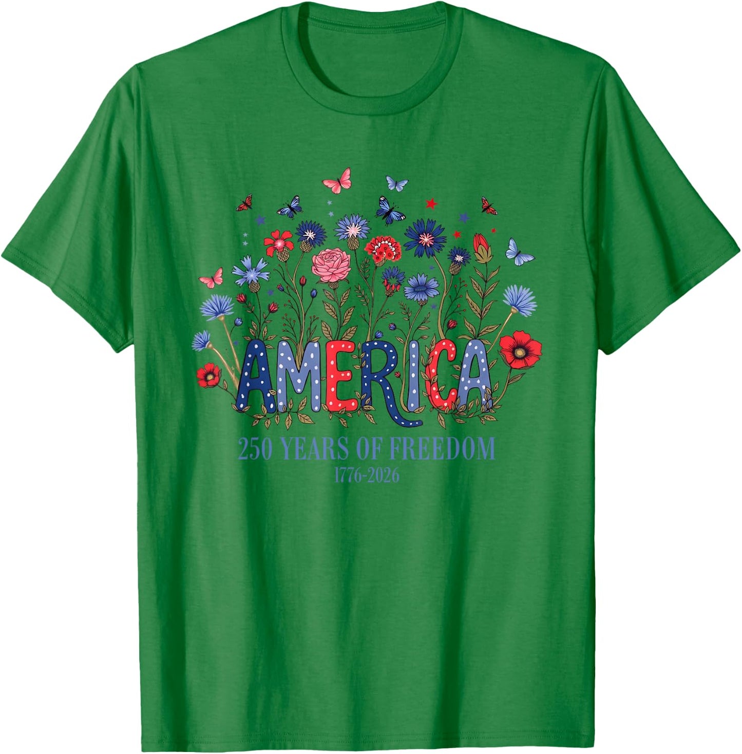 USA 250th Anniversary 1776-2026 Floral Patriotic Apparel T-Shirt - T-Shirt | Irish Green
