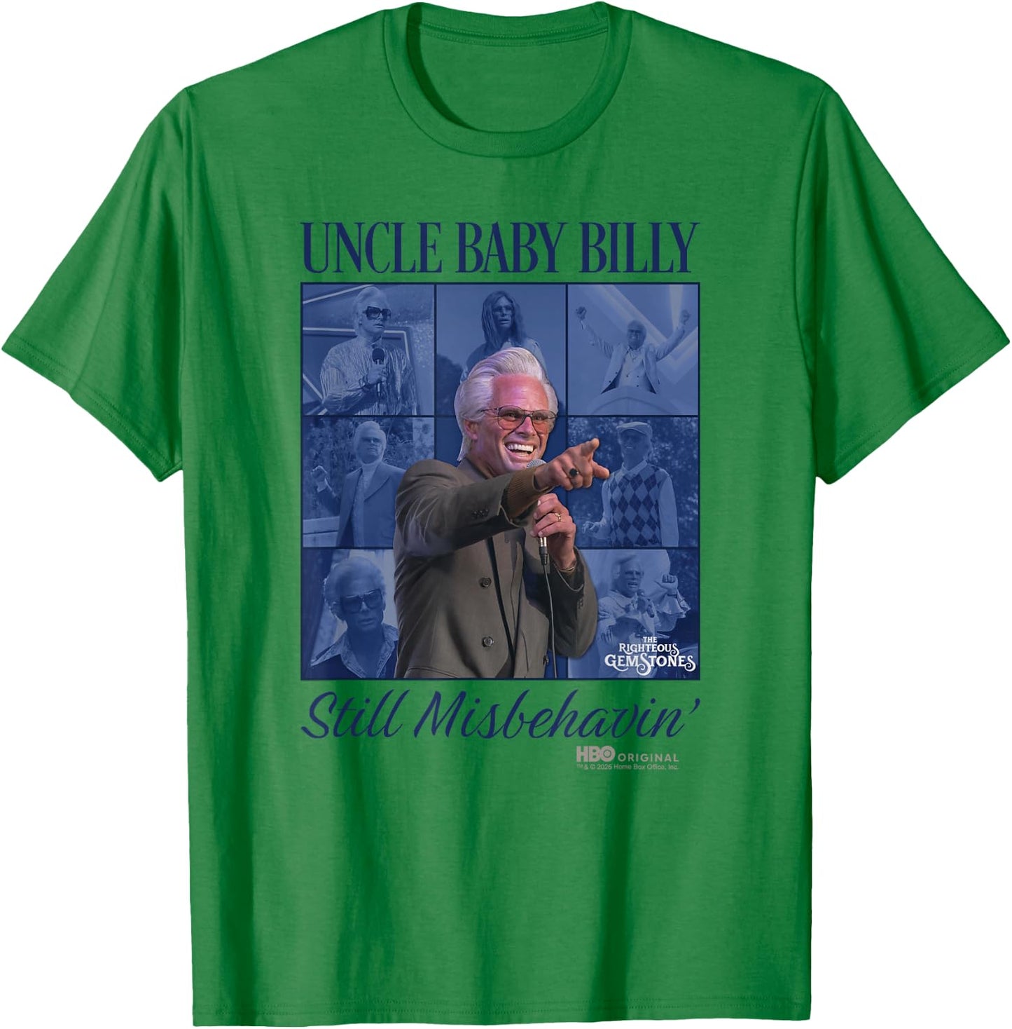 Righteous Gemstones Uncle Baby Billy Officially Licensed T-Shirt - T-Shirt | Irish Green