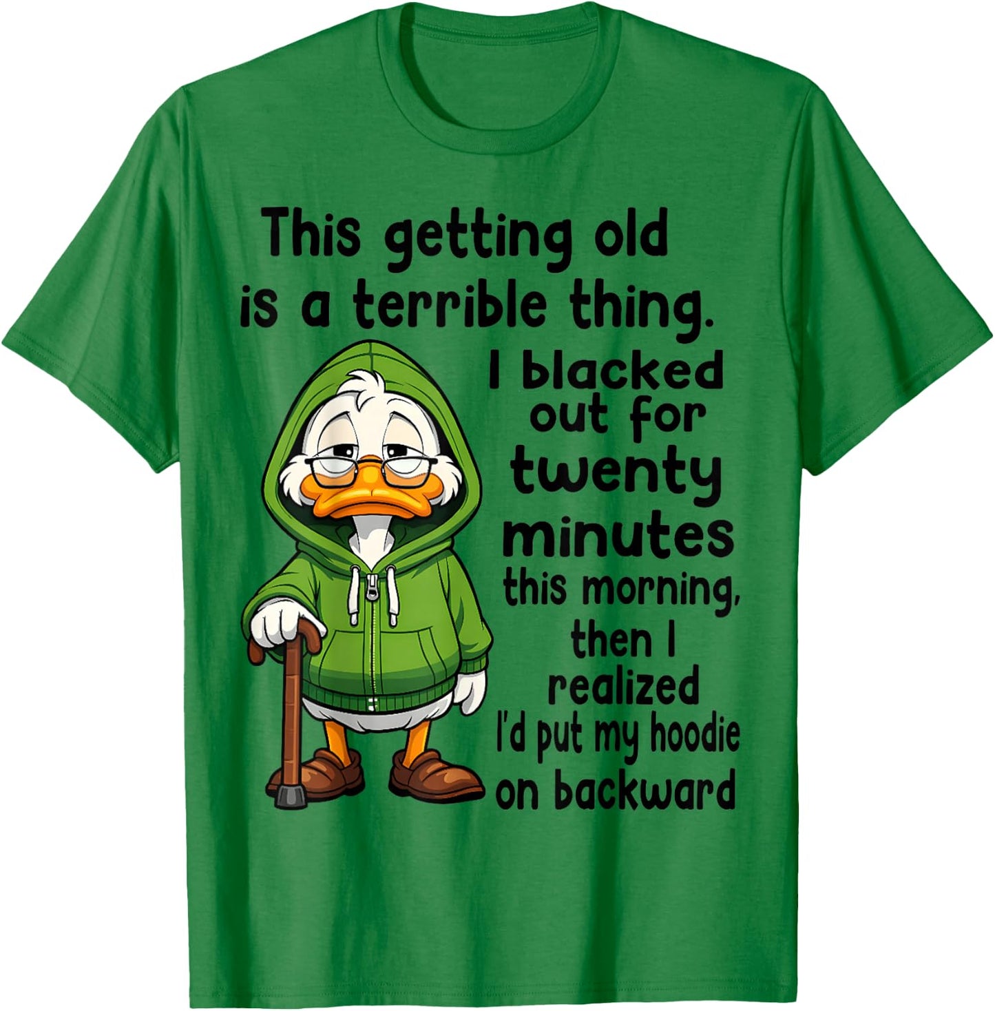 This Getting Old is a Terrible Thing I Blacked Out for 20 T-Shirt - T-Shirt | Irish Green