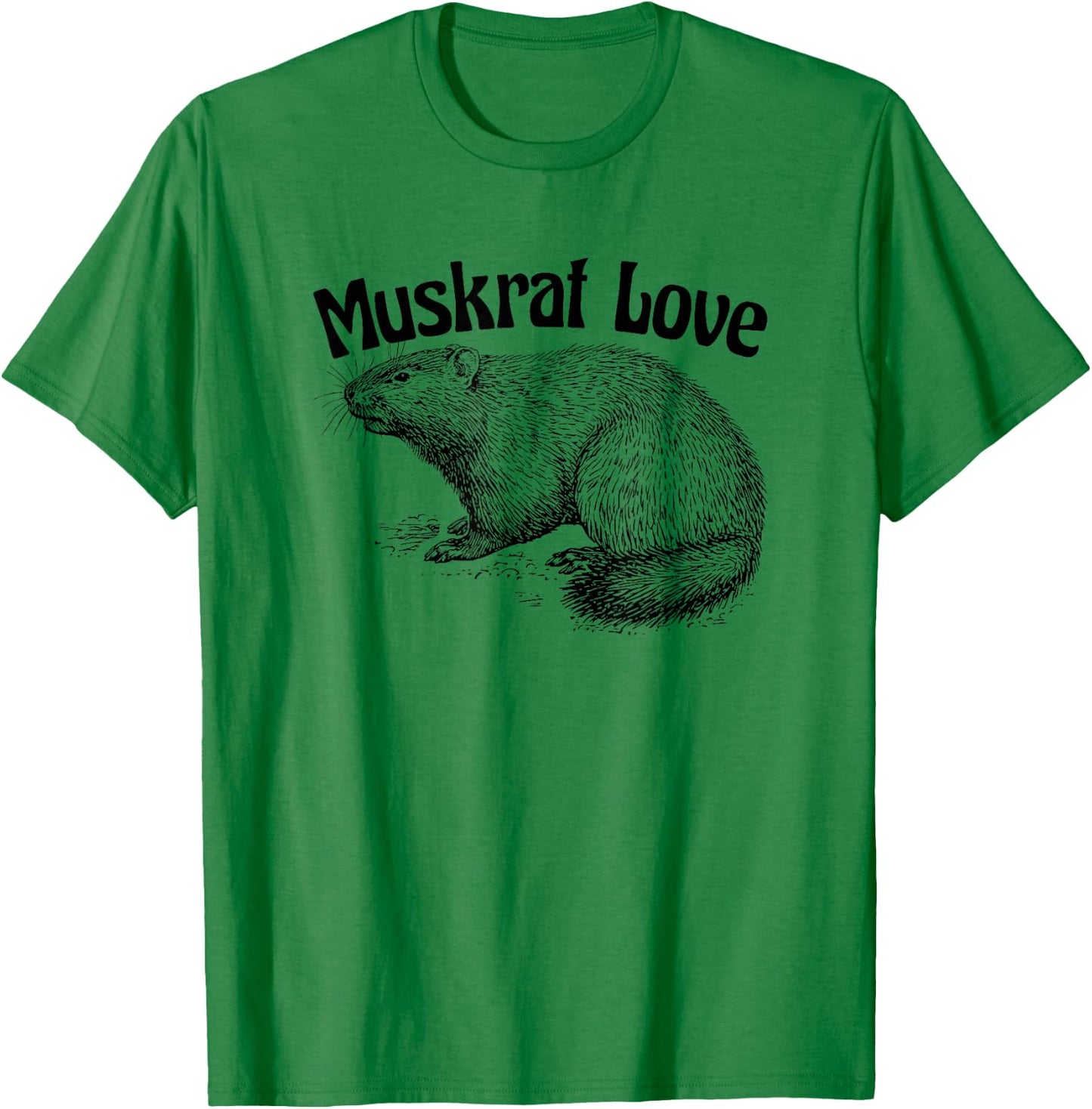 Muskrat Love Cute and Funny Unusual Family Pet T-Shirt - T-Shirt | Irish Green