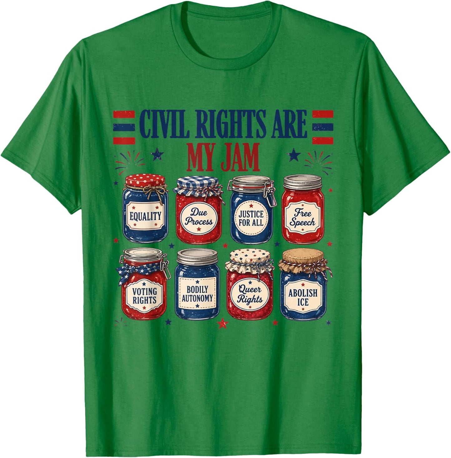 Retro Civil Rights are My Jam Patriotic Funny 4th of July T-Shirt - T-Shirt | Irish Green