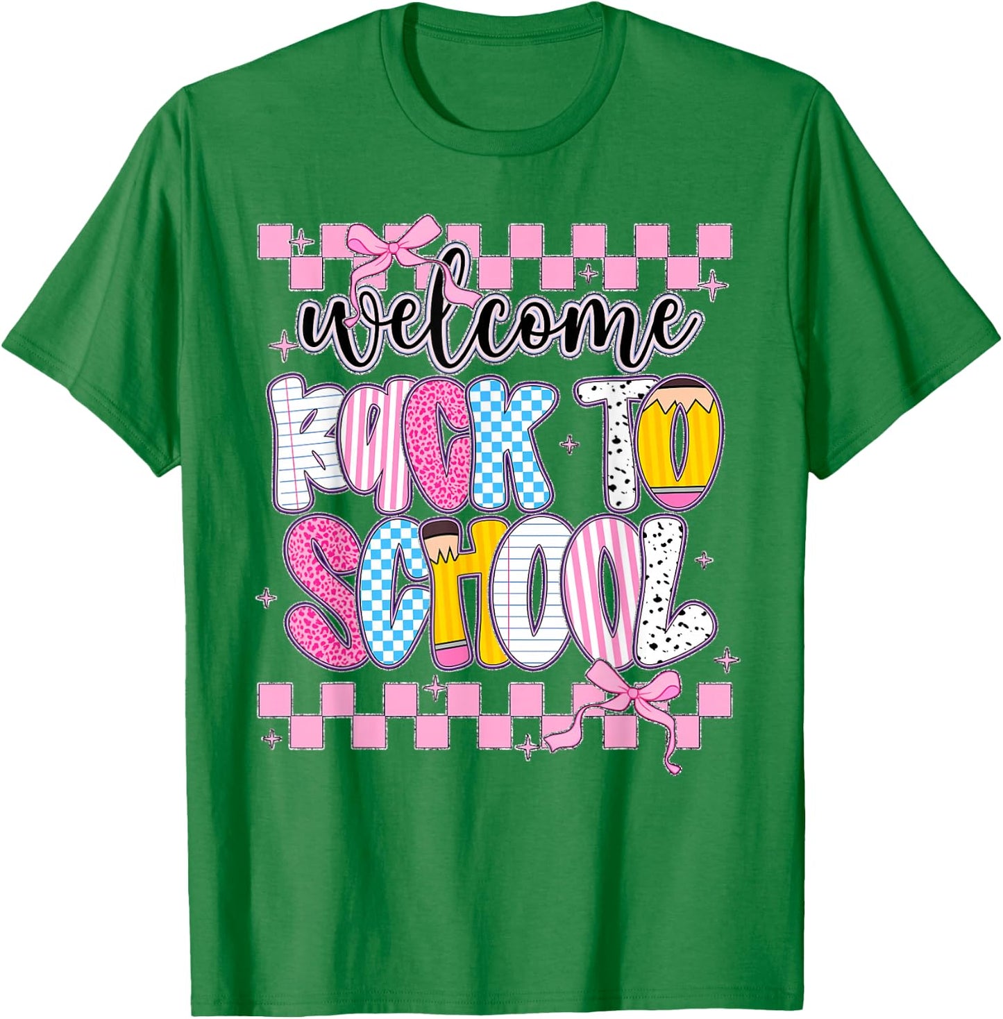 Welcome Back to School 2026 First Day Teachers Students T-Shirt - T-Shirt | Irish Green