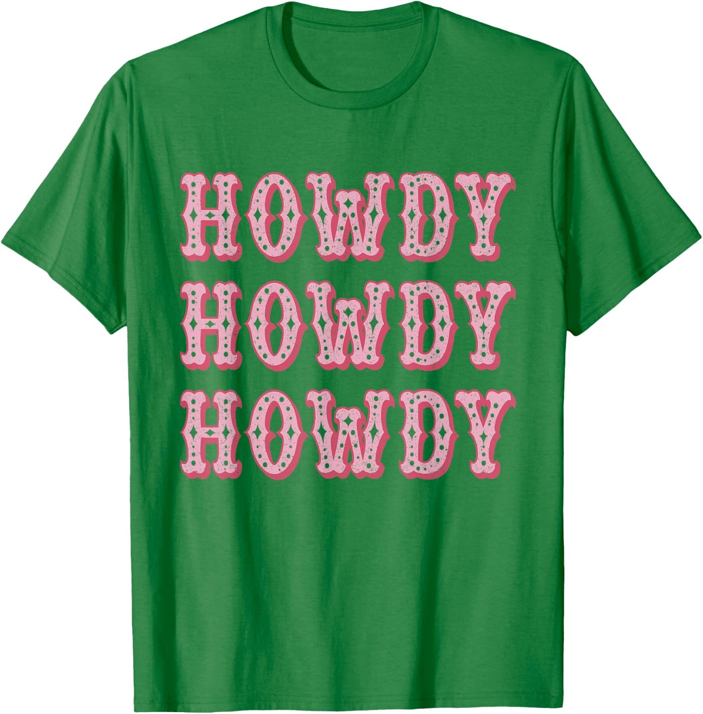Vintage White Howdy Rodeo Western Country Southern Cowgirl T-Shirt - T-Shirt | Irish Green