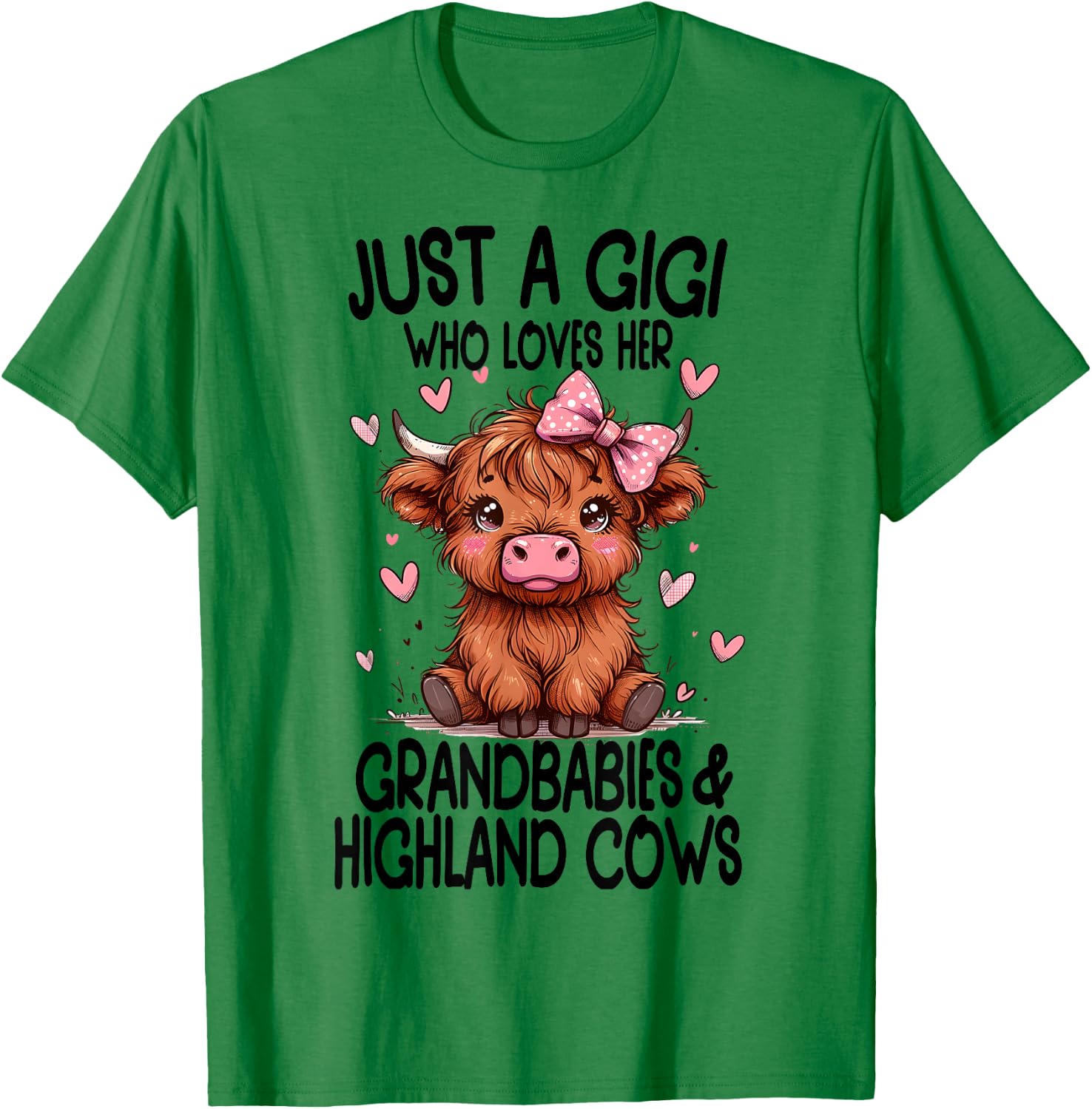 Just a GIGI loves her GRANDBABIES & HIGHLAND COWS Graphic T-Shirt - T-Shirt | Irish Green