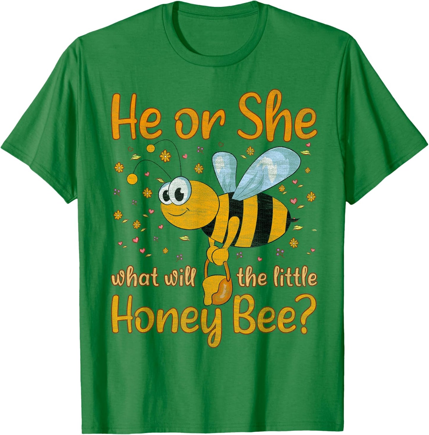 Her or She what will the little Honey Bee - Gender Reveal T-Shirt - T-Shirt | Irish Green