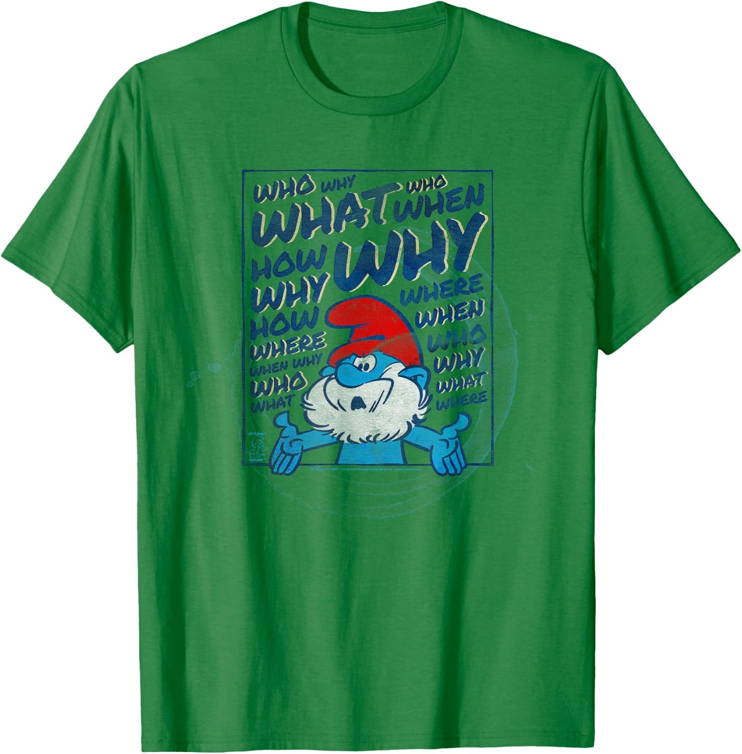 The Smurfs Papa Smurf Who What Why T-Shirt - T-Shirt | Irish Green